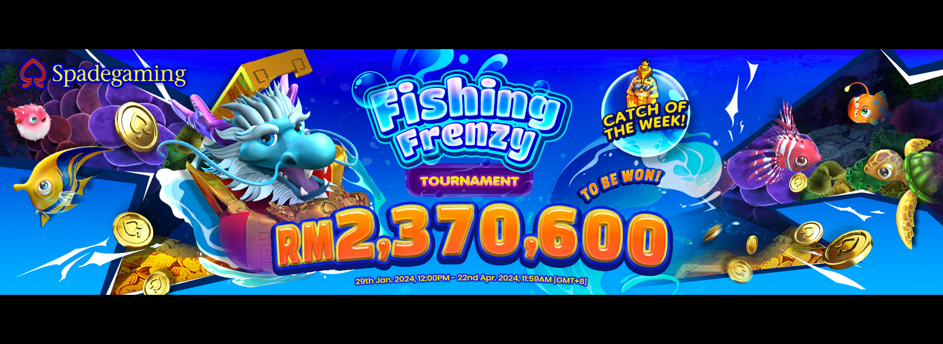 Spadegaming’s Grand Fishing Hunter Tournament! Play More! Win More!!Total Cash Prize Up to $526,800
